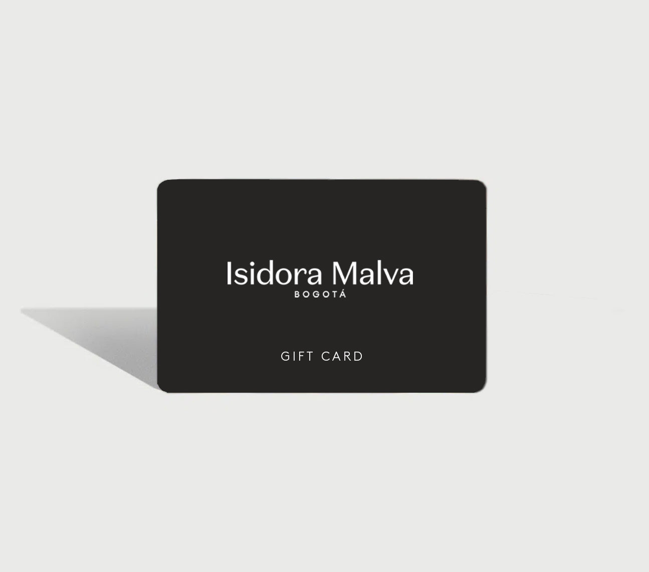 Isidora Malva Gift Card